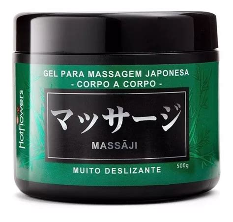 gel para massagem japonesa hotflowers corpo a corpo 500g parcelamento sem juros