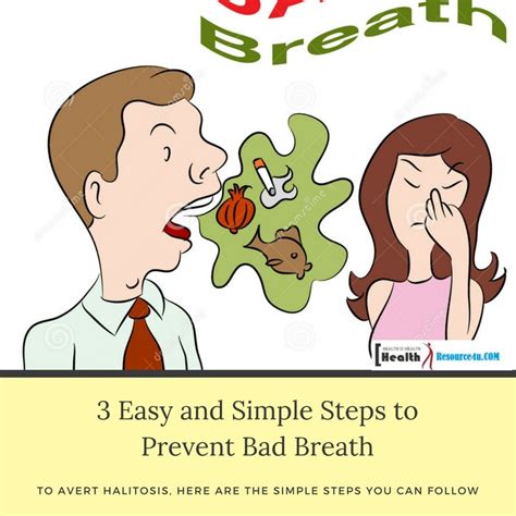 Three Easy And Simple Steps To Prevent Bad Breath