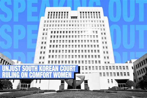 [speaking Out] Unjust South Korean Court Ruling On Comfort Women Japan Forward