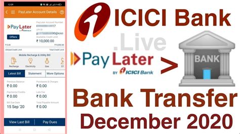 How To Transfer Icici Pay Later Money To Bank Account Icici Pay Later