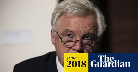 David Davis Dont Fear No Deal Brexit Despite Inevitable Hiccups