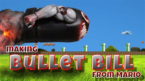 Making Bullet Bill From Mario Youtube