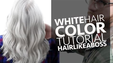 White Hair Color Tutorial Featuring Hairlikeaboss Youtube