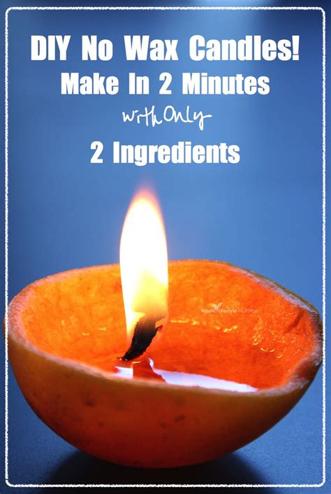 2 Ingredients 2 Minutes To Make ~ Diy No Wax Candles Burns Up To 8