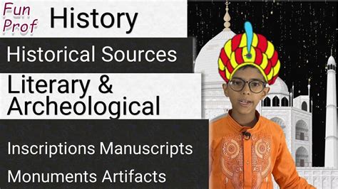 Historical Sources Literary And Archeological Sources Important