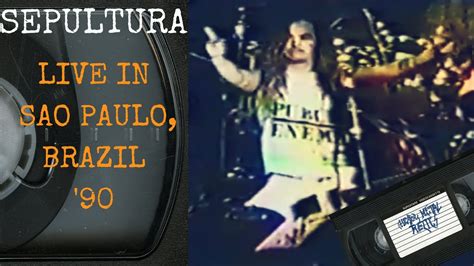 Sepultura Live In Sao Paulo Brazil May 1990 Full Concert Youtube