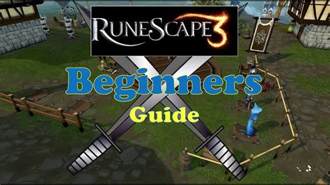 Runescape 3 Beginners Guide For New Players Youtube