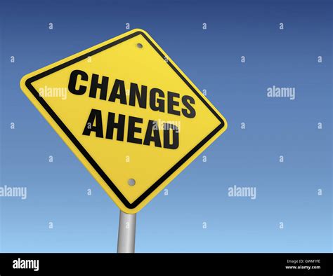 Changes Ahead Road Sign 3d Illustration Stock Photo Alamy