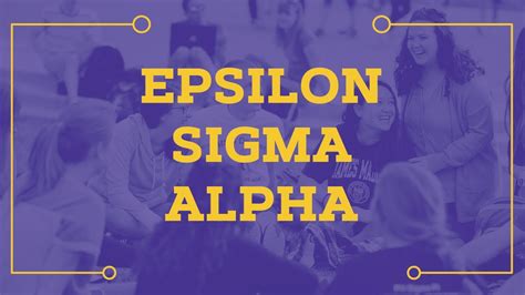 Epsilon Sigma Alpha Youtube