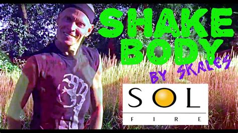 Shake Body By Skalessol Fire Dance Fitnesszumba Youtube