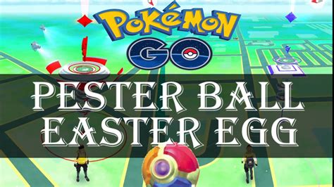 2k, 5k, and 10k eggs. Pokemon Go Easter Eggs | Pester Ball Easter Egg | Pokemon ...
