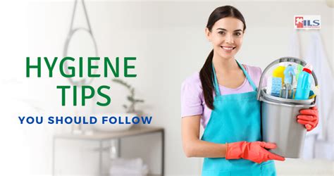 Top Ten Best Hygiene Tips