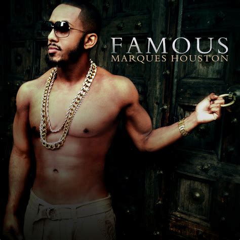 Famous Album By Marques Houston Spotify