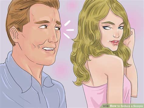 How To Seduce A Scorpio 11 Steps With Pictures Wikihow