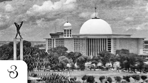 Peresmian Masjid Istiqlal Tahun Sejarah Pembangunan Masjid Terbesar Di Indonesia Youtube