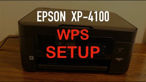 Epson Xp 4100 Wps Setup Review Youtube