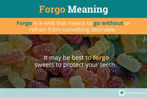 Forgo Vs Forego Whats The Difference