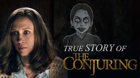 True Story Of The Conjuring Movie Horror Stories Youtube