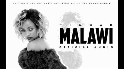 Temwah Malawi Offiial Audio Youtube