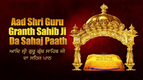 Aad Sri Guru Granth Sahib Ji Da Sehaj Path Sikhnet