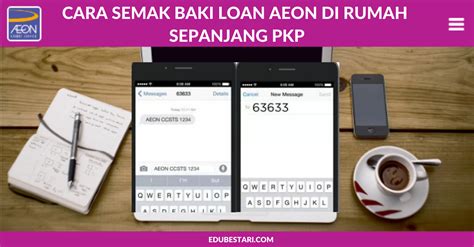 Cara mudah bayar bulanan kereta aeon bank dengan maybank2u mobile 2020. Cara Semak Baki Loan AEON Credit Di Rumah Sepanjang PKP - Edu Bestari