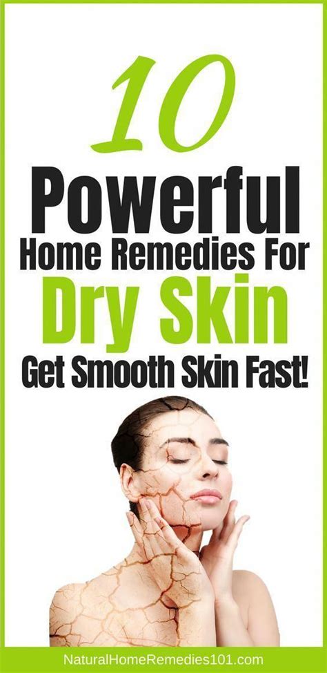 10 Amazing Home Remedies For Dry Skin Dry Skin Remedies Dry Skin On