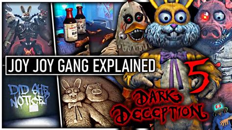 Dark Deception Chapter 5 Joy Joy Gang Explained Dark Deception