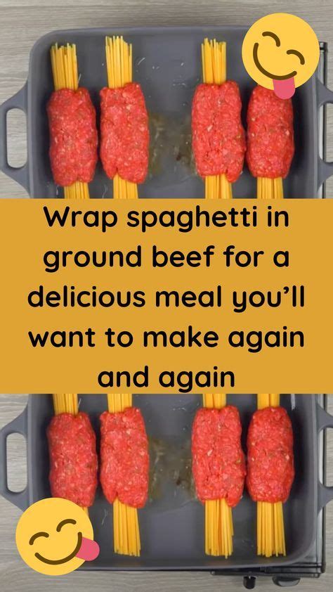 Wrap Spaghetti In Ground Beef For A Delicious Meal You’ll Want To Make Again And Again In 2023