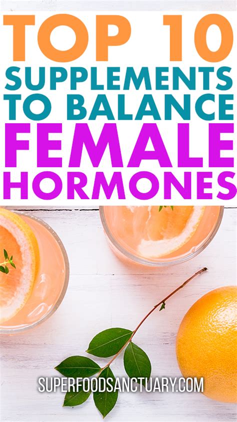 Top 10 Natural And Herbal Supplements To Balance Female Hormones