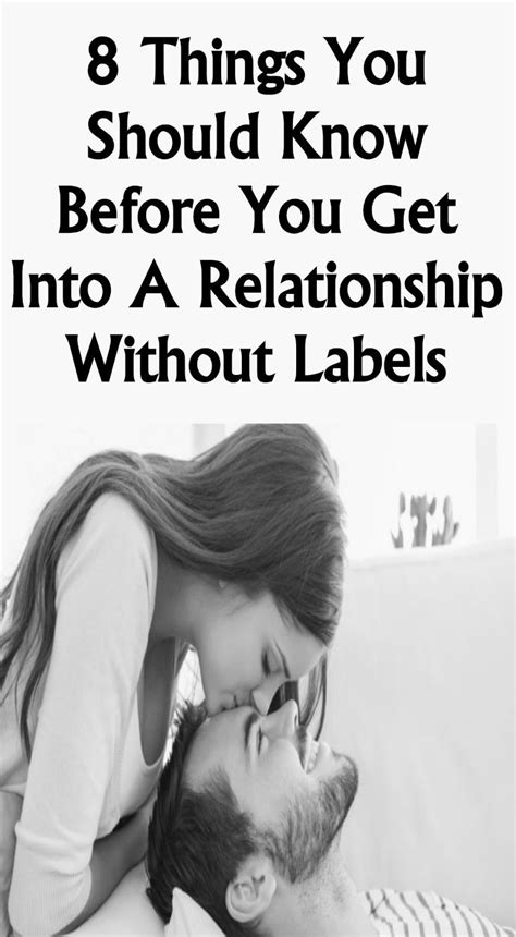 8 Things You Should Know Before You Get Into A Relationship Without Labels Best Relationship