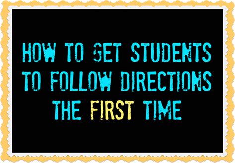 How To Get Students To Follow Directions The First Time
