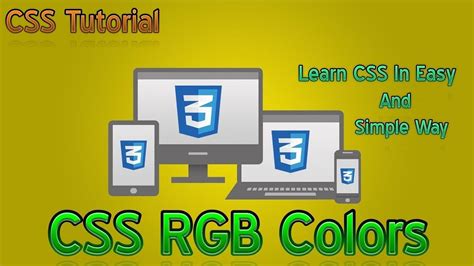 Css Rgb Colors Css Tutorial Part 9 Youtube