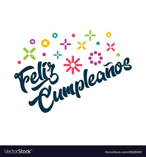 Feliz Cumpleanos Spanish Happy Birthday Greeting Invitation Card With Confetti Downlo Happy