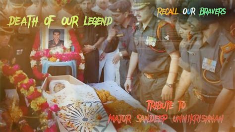 Tribute To Major Sandeep Unnikrishnan 51 Sag 🧡🤍💚 🇮🇳🇮🇳🇮🇳🫡🫡🫡🫡