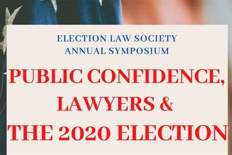 Past Event Public Confidence Lawyers And The 2020 Election Law