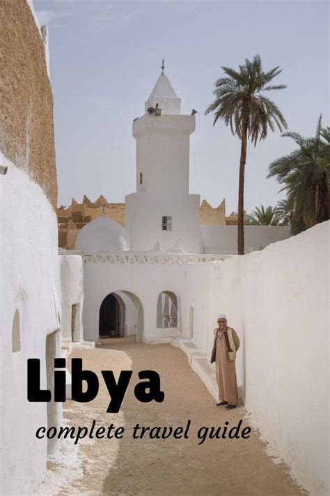 How To Travel To Libya In 2023 Against The Compass