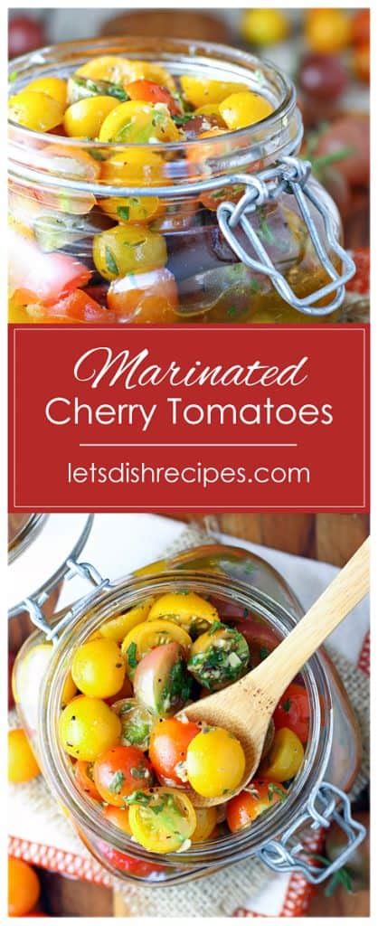 Easy Marinated Cherry Tomatoes — Lets Dish Recipes