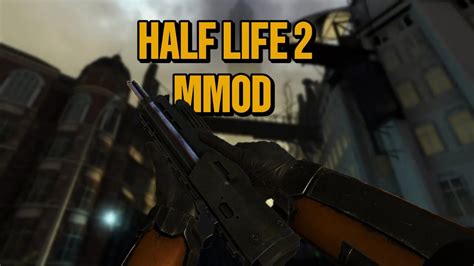 Half Life 2 Mmod Android Youtube