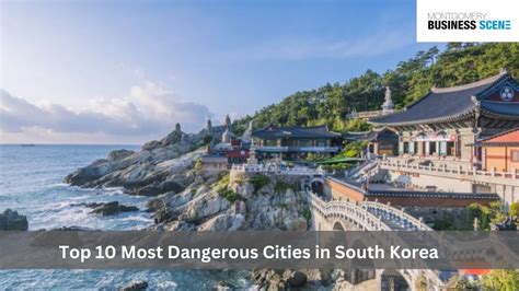 Top Most Dangerous Cities In South Korea With The Highest Crime Rates