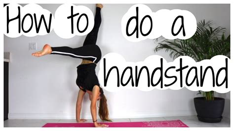 How To Do A Handstand Youtube