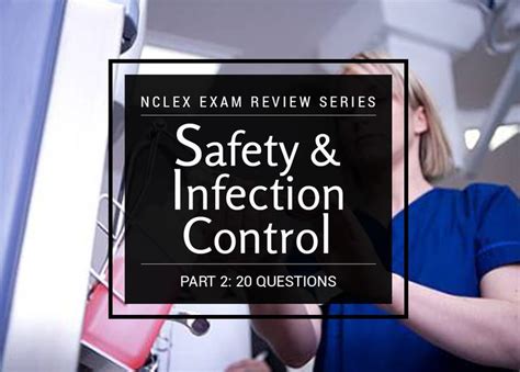 Safety And Infection Control Nclex Practice Quiz 75 Questions Infection Control Nclex