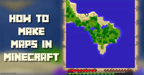 How To Make Maps In Minecraft Quickly 2023 Guide