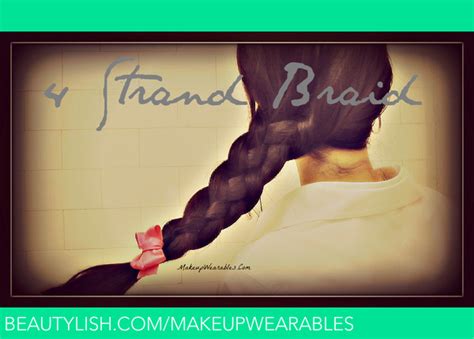 We are going to guide you about very simple ways that you may follow to braid hair. = Easiest Way= How To Side Four {4} Strand Braid Your Own ...