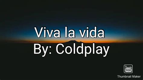 Coldplay Viva La Vida Lyrics Youtube