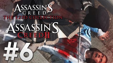 Let S Play Assassin S Creed The Ezio Collection Assassin S Creed II