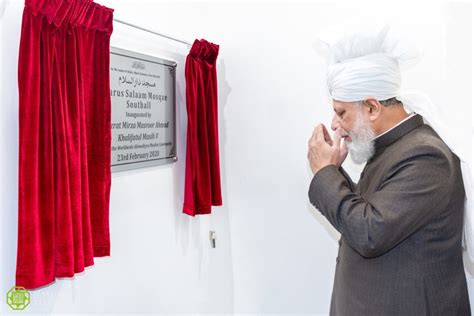 New Ahmadiyya Mosque Opened In Southall By Head Of The Ahmadiyya Muslim