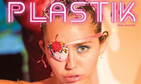 Miley Cyrus Wears Pasties And An Eyepatch For ‘plastik Mag Cover