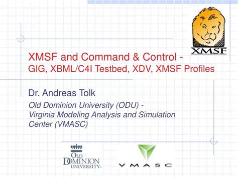 Ppt Xmsf And Command And Control Gig Xbmlc4i Testbed Xdv Xmsf