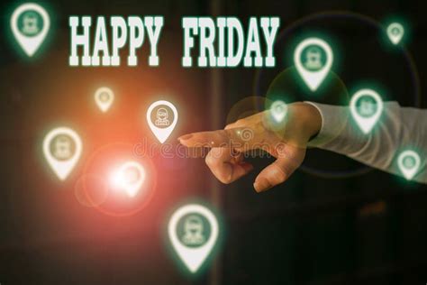 Writing Note Showing Happy Friday Business Photo Showcasing Greetings