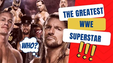 Greatest Wwe Superstars Of All Time Youtube